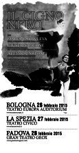 Gran Gala Il Cigno Nero a Bologna, La Spezia e Padova