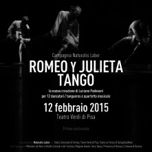 A Pisa Romeo y Julieta tango di Luciano Padovani con la compagnia Naturalis Labor