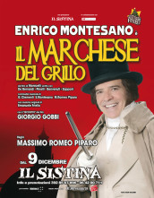 Al Sistina Enrico Montesano è Il Marchese del Grillo, il nuovo spettacolo musicale con la regia di Massimo Romeo Piparo 