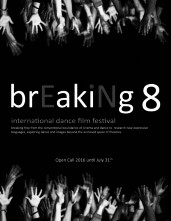 Breaking 8. Open Call  per il Festival Internazionale di video danza. 