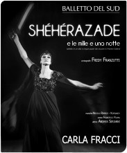 Carla Fracci e il Balletto del Sud in Shéhérazade e le mille e una notte di Fredy Franzutti in Sicilia e alla Versiliana