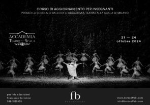 Scuola di ballo Accademia Teatro alla Scala. Corso di aggiornamento insegnanti dal 21 al 24 ottobre 2024