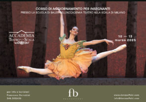 Scuola di ballo Accademia Teatro alla Scala. Corso di aggiornamento insegnanti dal 10 al 13 marzo 2025