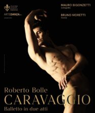 Audizione per ballerine e ballerini per balletto Caravaggio di Mauro Bigonzetti con Roberto Bolle protagonista